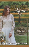 Mail Order Misfit