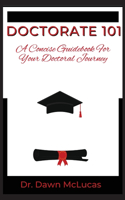 Doctorate 101