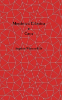 Mecânica Clássica e Caos