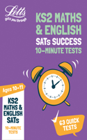 KS2 Maths and English SATs Age 10-11: 10-Minute Tests: For the 2020 Tests(Letts KS2 SATs Success)