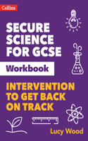 Secure Science - Secure Science for GCSE Workbook