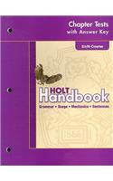 Holt Handbook Chapter Tests with Answer Key, Sixth Course
