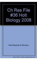 Ch Res File #36 Holt Biology 2008