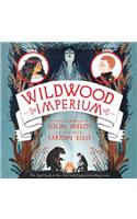 Wildwood Imperium: (3 Wildwood Chronicles)