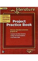 CCSS Project Practice Book, Course 2: (GLENCOE LITERATURE GRADE 7)