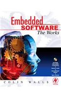 Embedded Software: The Works