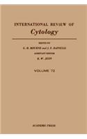 International Review of Cytology V72: (International Review of Cytology)