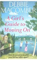 A Girl's Guide to Moving On