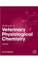 Textbook of Veterinary Physiological Chemistry