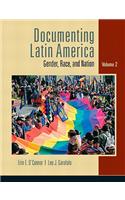 Documenting Latin America, Volume 2