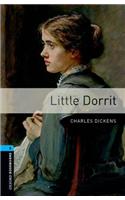 Oxford Bookworms Library: Level 5:: Little Dorrit