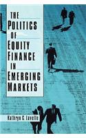 Politics of Equity Finance in Emerging Markets