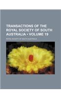 Transactions of the Royal Society of South Australia (Volume 19)