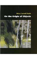 On the Origin of Objects