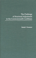 The Challenge of Structural Adjustment in the Commonwealth Caribbean: (English)