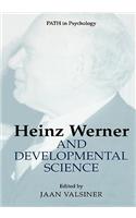 Heinz Werner and Developmental Science