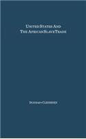 United States and the African Slave Trade