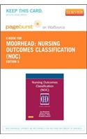 Nursing Outcomes Classification (Noc) - Elsevier eBook on Vitalsource (Retail Access Card): Measurement of Health Outcomes