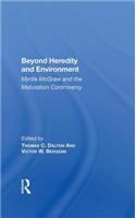 Beyond Heredity And Environment