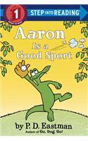 Aaron Is a Good Sport: (Step Into Reading)
