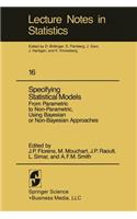 Specifying Statistical Models
