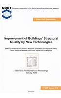 Improvement of Buildings' Structural Quality by New Technologies