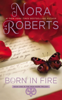 Born in Fire: (1 Irish Born Trilogy)