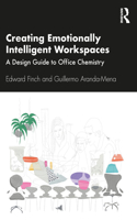 Creating Emotionally Intelligent Workspaces
