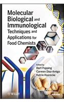 Molecular Biological and Immunological Techniques and Applications for Food Chemists