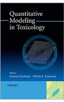 Quantitative Modeling in Toxicology