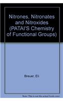 Nitrones, Nitronates, and Nitroxides