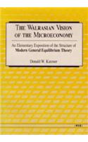 Walrasian Vision of the Microeconomy