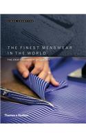 Finest Menswear in the World: The Craftsmanship of Luxury