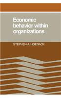 Economic Behaviour within Organizations: (English)