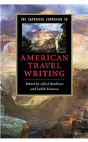 Cambridge Companion to American Travel Writing