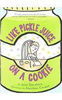 Like Pickle Juice on a Cookie
