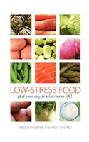 Low-Stress Food