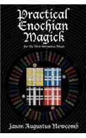 Practical Enochian Magick: (English)