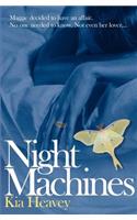 Night Machines