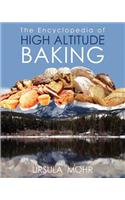 The Encyclopedia of High Altitude Baking