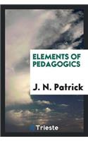 Elements of Pedagogics