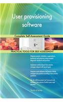 User provisioning software Complete Self-Assessment Guide