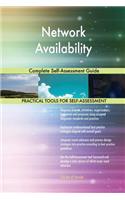 Network Availability Complete Self-Assessment Guide