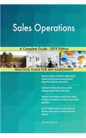 Sales Operations A Complete Guide - 2019 Edition