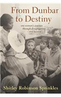 From Dunbar to Destiny