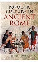 Popular Culture in Ancient Rome