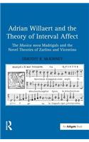 Adrian Willaert and the Theory of Interval Affect