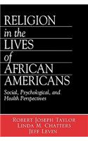 Religion in the Lives of African Americans