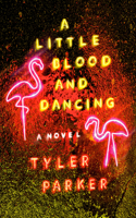 Little Blood and Dancing