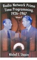 Radio Network Prime Time Programming, 1926-1967